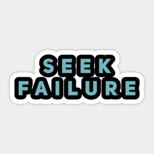 Seek Failure Sticker